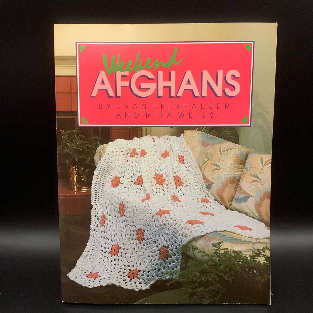 1987 Weekend Afghans Paperback Book  By Leinhauser, Jean Vintage